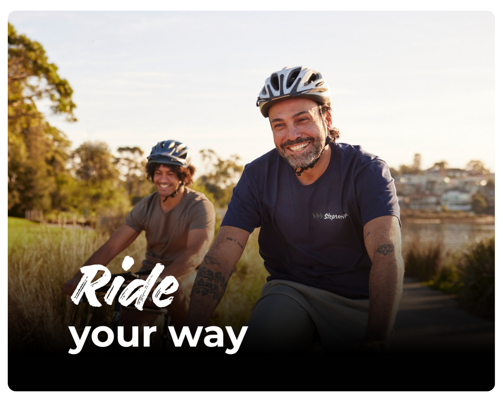 Ride your way