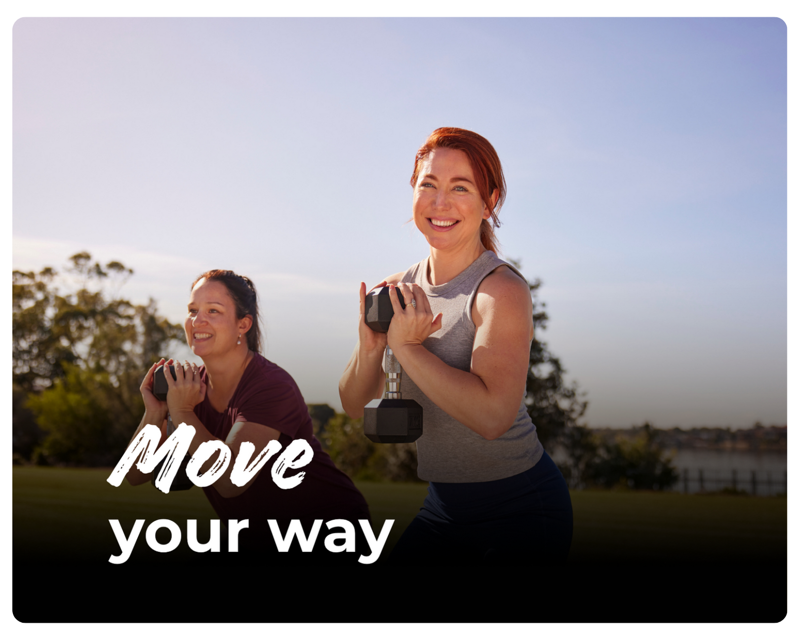 Move your way